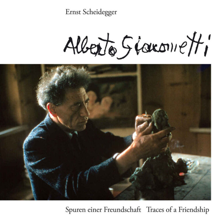 Ernst Scheidegger: Alberto Giacometti. Spuren einer ...